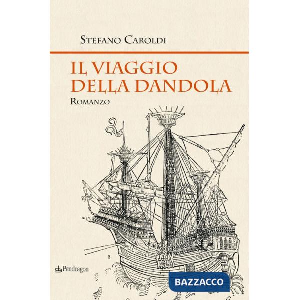 Viaggio della Dandola (Il)