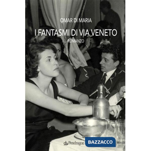 Fantasmi di via Veneto (I)