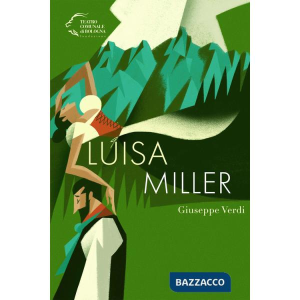 Giuseppe Verdi. Luisa Miller