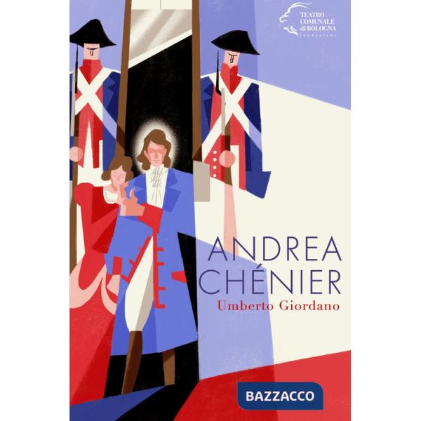 Andrea Chénier. Umberto Giordano