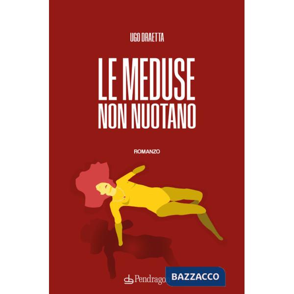 Meduse non nuotano (Le)