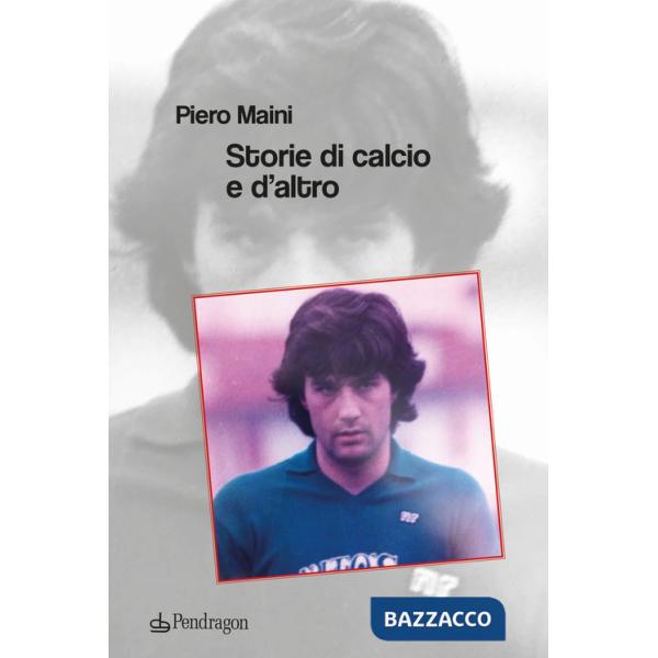 Storie di calcio e d'altro