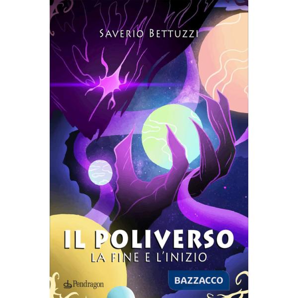 Poliverso. La fine e l'inizio (Il)