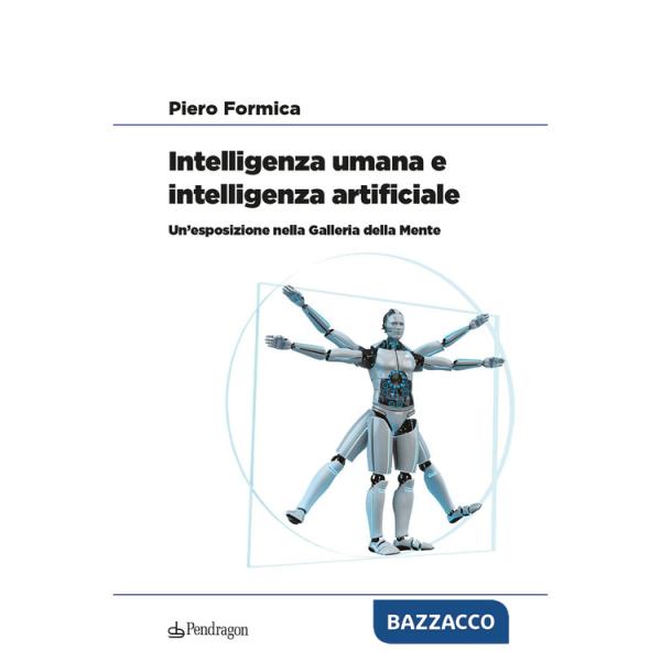 Intelligenza umana e intelligenza artificiale. Un'esposizione nella Galleria della Mente