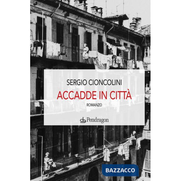 Accadde in città