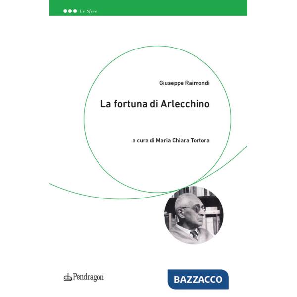 Fortuna di Arlecchino (La)