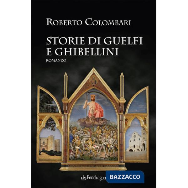 Storie di Guelfi e Ghibellini