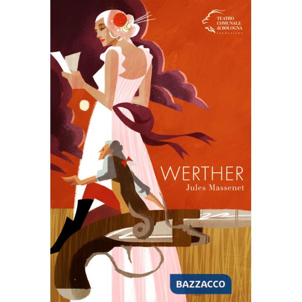 Werther. Jules Massenet