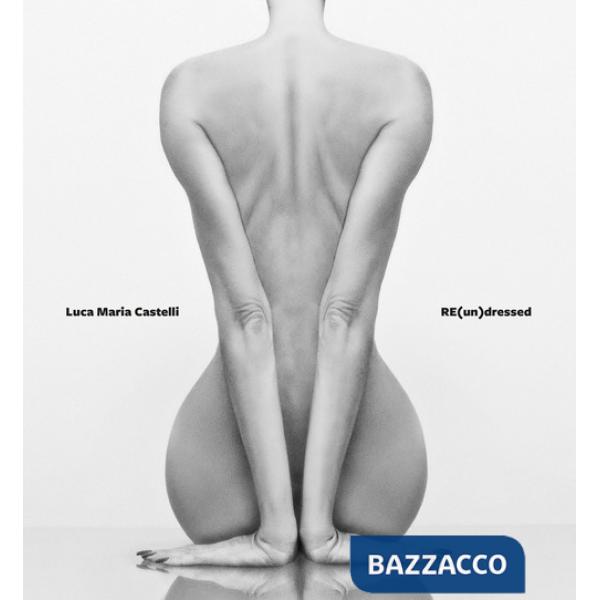 RE(un)dressed. Ediz. a colori