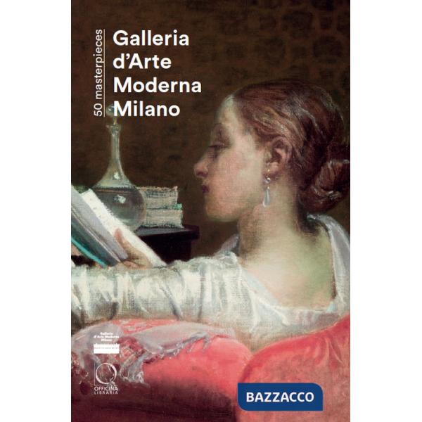 50 masterpieces. Galleria d'Arte Moderna di Milano