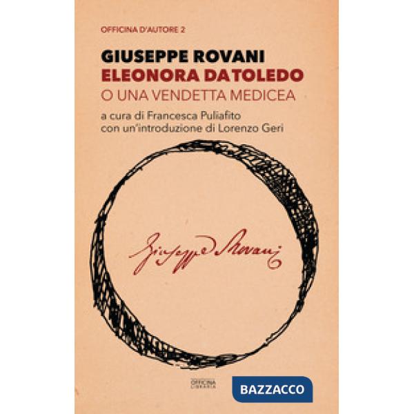 Eleonora da Toledo o una vendetta medicea