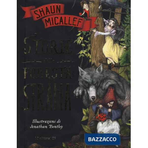 Storie dalla foresta strana