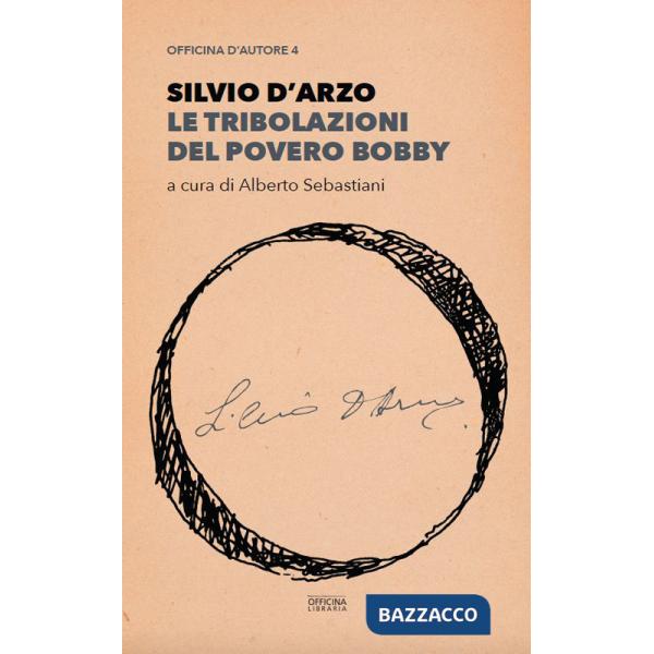 Tribolazioni del povero Bobby (Le)