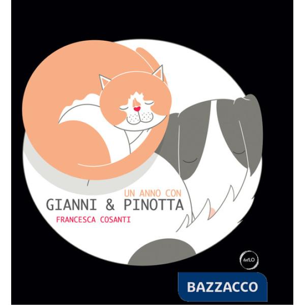 Anno con Gianni e Pinotta. Ediz. a colori (Un)