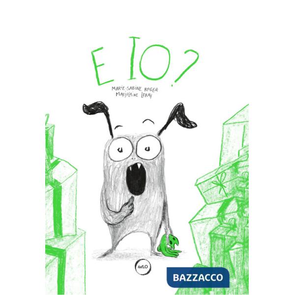 E io? Ediz. a colori