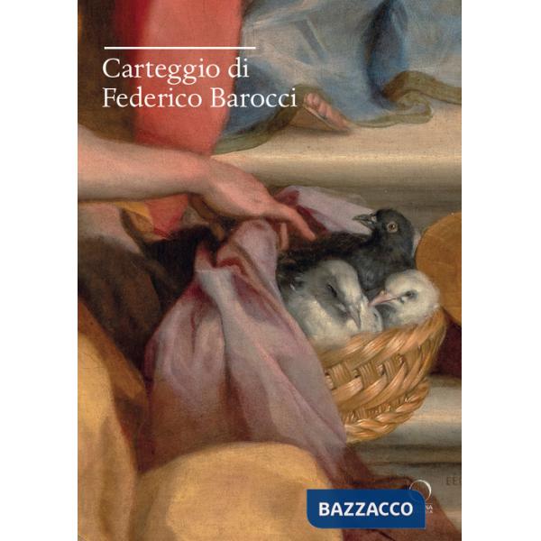 Carteggio di Federico Barocci