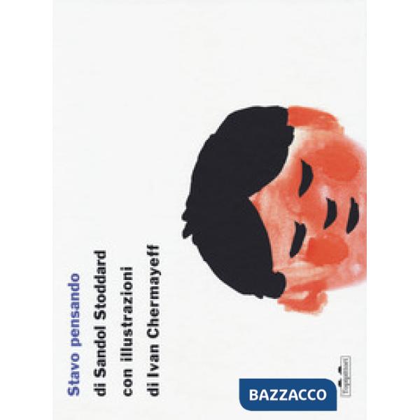 Stavo pensando. Ediz. a colori