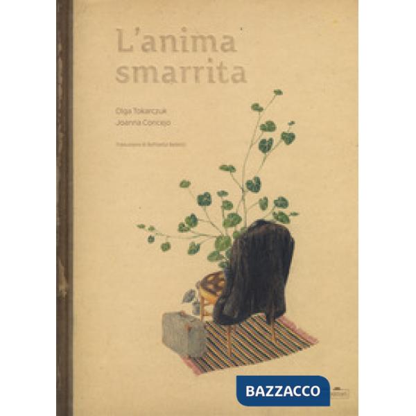 Anima smarrita. Ediz. a colori (L')