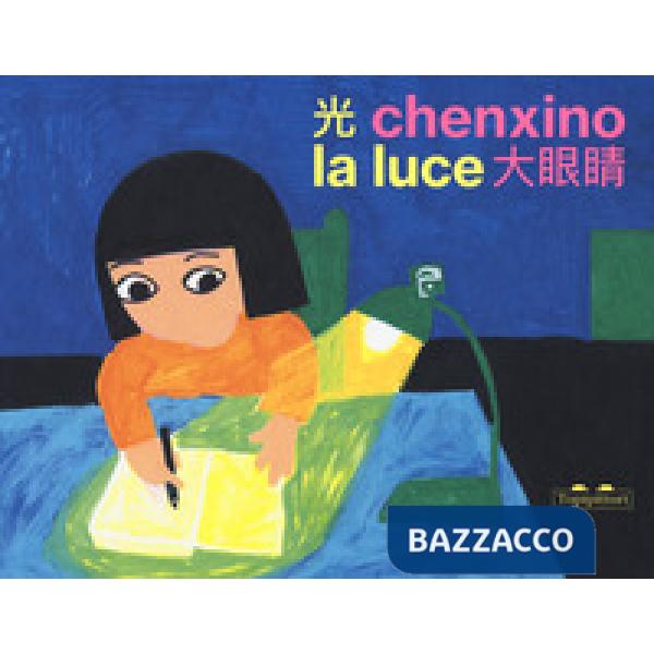 Luce. Ediz. cinese e italiana (La)