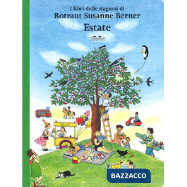 Estate. I libri delle stagioni. Ediz. a colori