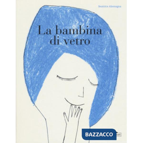 Bambina di vetro. Ediz. a colori (La)