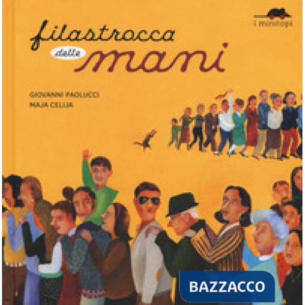 Filastrocca delle mani. Ediz. a colori