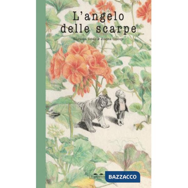 Angelo delle scarpe. Ediz. a colori (L')