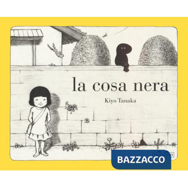Cosa nera. Ediz. illustrata (La)