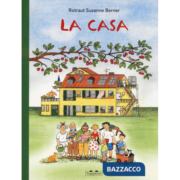 Casa. Ediz. a colori (La)