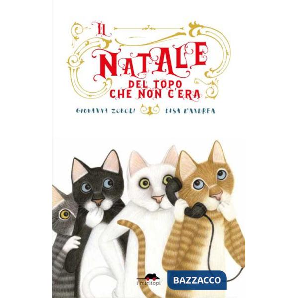 Natale del topo che non c'era (Il)