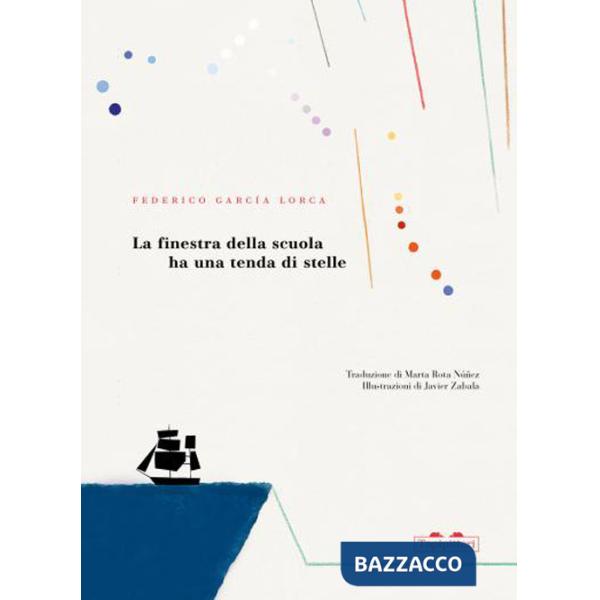 Finestra della scuola ha una tenda di stelle. Ediz. a colori (La)