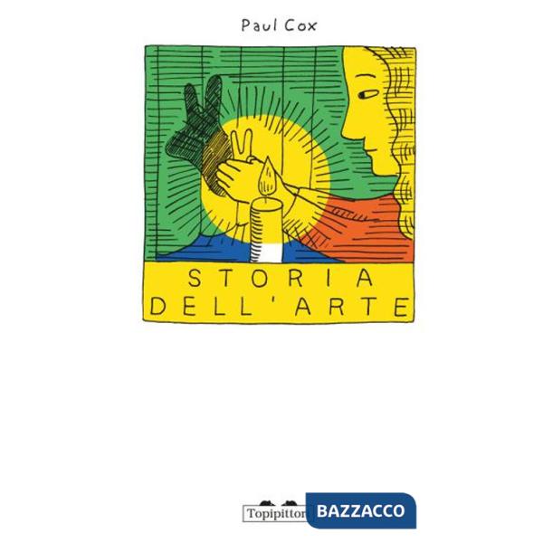 Storia dell'arte. Ediz. a colori