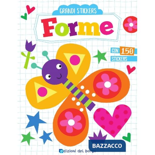 Forme. Grandi stickers. Con adesivi