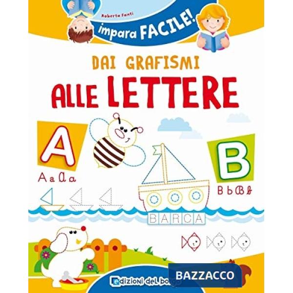 Dai grafismi alle lettere