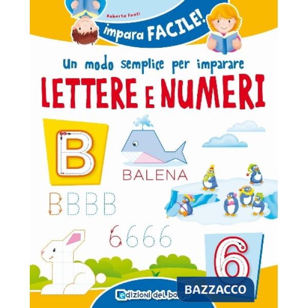 Modo semplice per imparare lettere e numeri (Un)