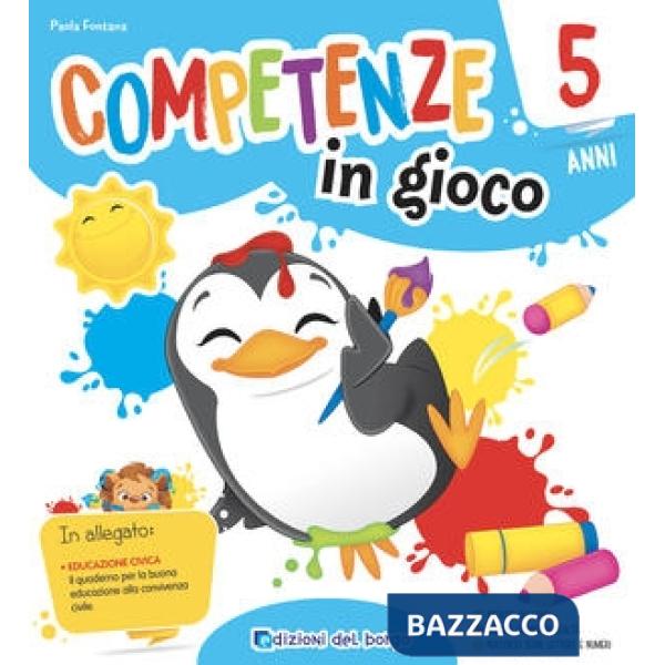 COMPETENZE IN GIOCO - 5 ANNI