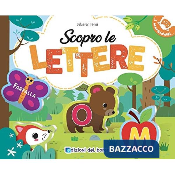 Scopro le lettere. Ediz. a colori