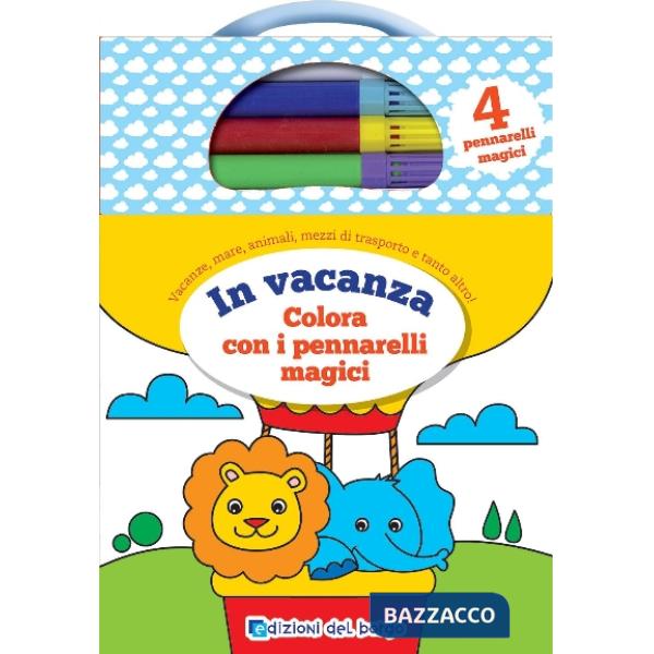 In vacanza. Colora con i pennarelli magici. Con 4 pennarelli