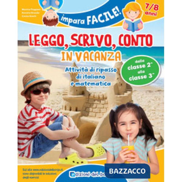 LEGGO SCRIVO E CONTO IN VACANZA-DALLA SECONDA ALLA TERZA