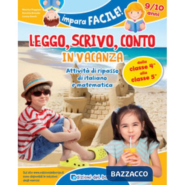 LEGGO SCRIVO E CONTO IN VACANZA-DALLA QUARTA ALLA QUINTA