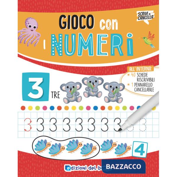 Gioco con i numeri. Ediz. a colori. Con pennarello cancellabile