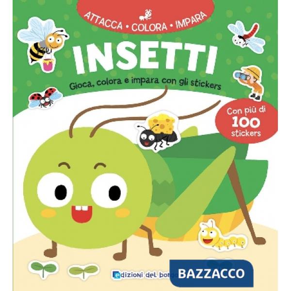 Insetti. Gioca, colora e impara con gli stickers. Ediz. a colori