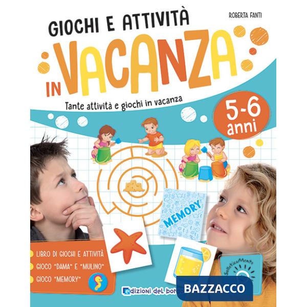 GIOCHI E ATTIVITA' IN VACANZA