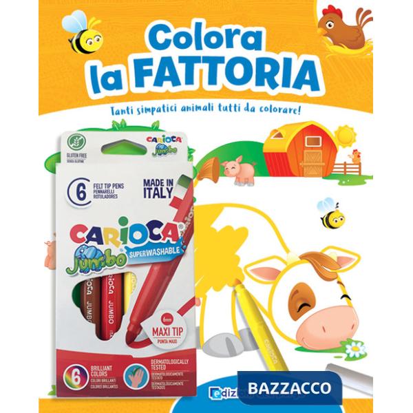 Colora la fattoria. Tanti simpatici animali tutti da colorare! Ediz. a colori. Con 6 pennarelli