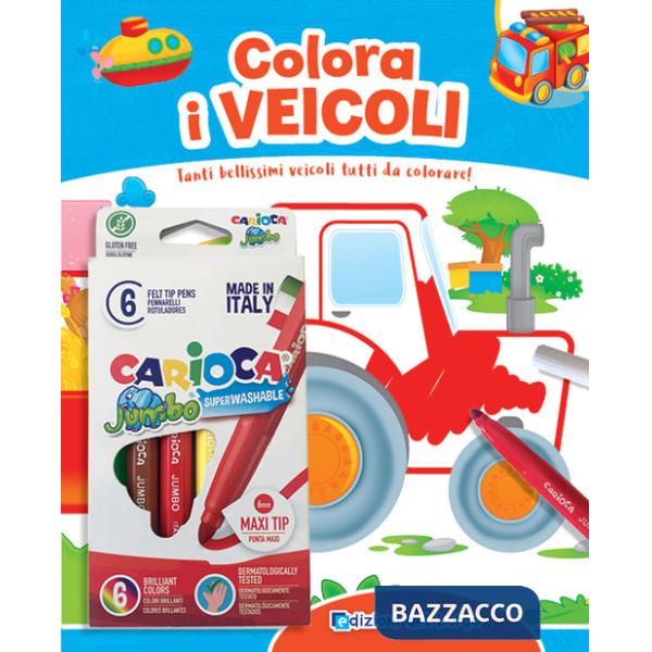 Colora i veicoli. Tanti bellissimi veicoli tutti da colorare! Ediz. a colori. Con 6 pennarelli