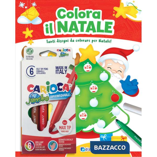 Colora il Natale. Tanti disegni da colorare per Natale! Ediz. a colori. Con 6 pennarelli Jumbo Carioca