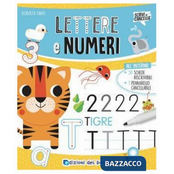Lettere e numeri. Ediz. a colori. Con pennarello cancellabile