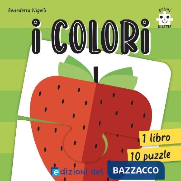 Colori. Primi puzzle. Ediz. a colori. Con 10 puzzle (I)