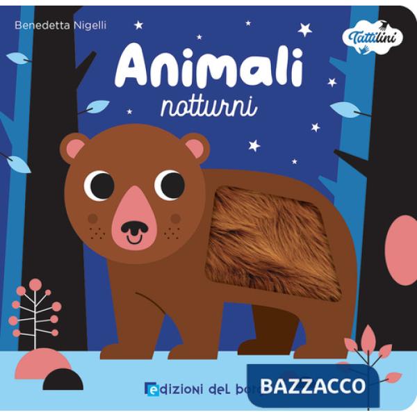 Animali notturni. I tattilini. Ediz. a colori
