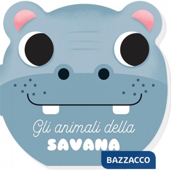 Animali della savana. I musetti. Ediz. a colori (Gli)